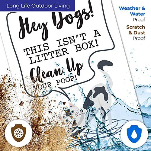 Hey Dogs This Isn't A Litter Box Clean Up Your Poop Sign, - size: 10x7